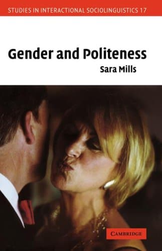 کتاب Gender and Politeness (Studies in Interactional Sociolinguistics) نسخه کامل