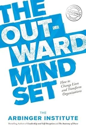 و دانلود نسخه کامل کتاب زبان اصلی The Outward Mindset: How to Change Lives and Transform Organizations | دانلود کتاب خارجی