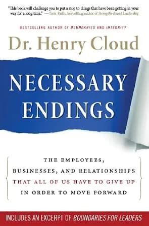 و دانلود نسخه کامل کتاب زبان اصلی Necessary Endings: The Employees, Businesses, and Relationships That All of Us Have to Give Up in Order to Move Forward | دانلود کتاب خارجی