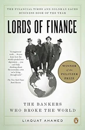 و دانلود نسخه کامل کتاب زبان اصلی Lords of Finance: The Bankers Who Broke the World (Pulitzer Prize Winner) | دانلود کتاب خارجی
