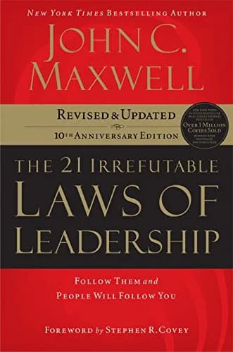 و دانلود نسخه کامل کتاب زبان اصلی The 21 Irrefutable Laws of Leadership: Follow Them and People Will Follow You Kindle Edition | دانلود کتاب خارجی