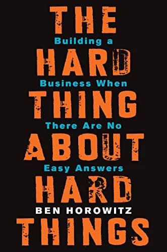 و دانلود نسخه کامل کتاب زبان اصلی The Hard Thing About Hard Things: Building a Business When There Are No Easy Answers Kindle Edition | دانلود کتاب خارجی