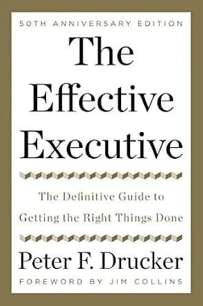و دانلود نسخه کامل کتاب زبان اصلی The Effective Executive: The Definitive Guide to Getting the Right Things Done (Harperbusiness Essentials) | دانلود کتاب خارجی