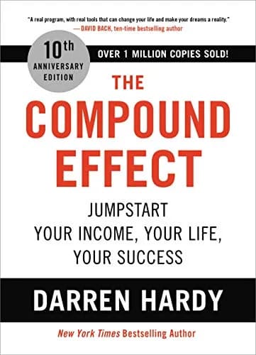 و دانلود نسخه کامل کتاب زبان اصلی The Compound Effect: Jumpstart Your Income, Your Life, Your Success Kindle Edition | دانلود کتاب خارجی
