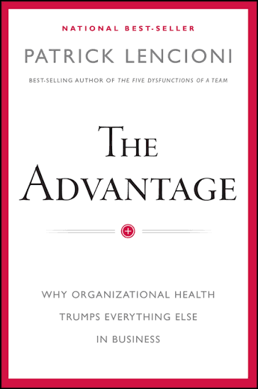کتاب The Advantage (مزیت) نسخه انگلیسی PDF | پاتریک لنچونی