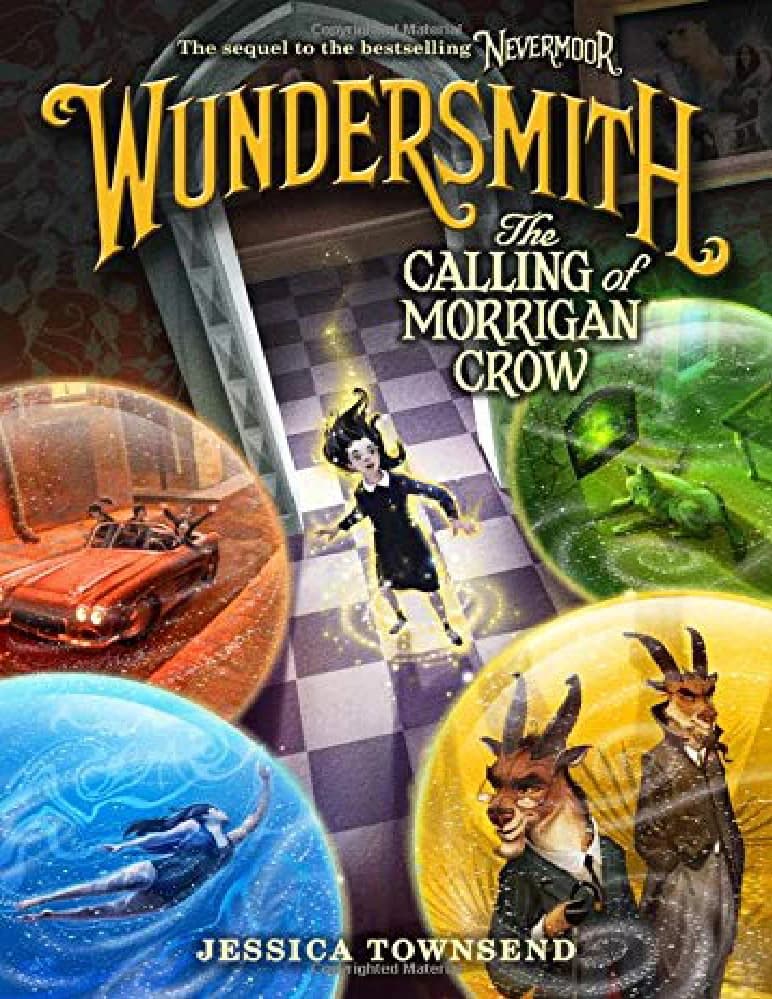 کتاب Wundersmith: The Calling of Morrigan Crow (واندر اسمیت: فراخوان موریگان کرو) نسخه انگلیسی PDF | جسیکا تاونسند (Jessica Townsend)