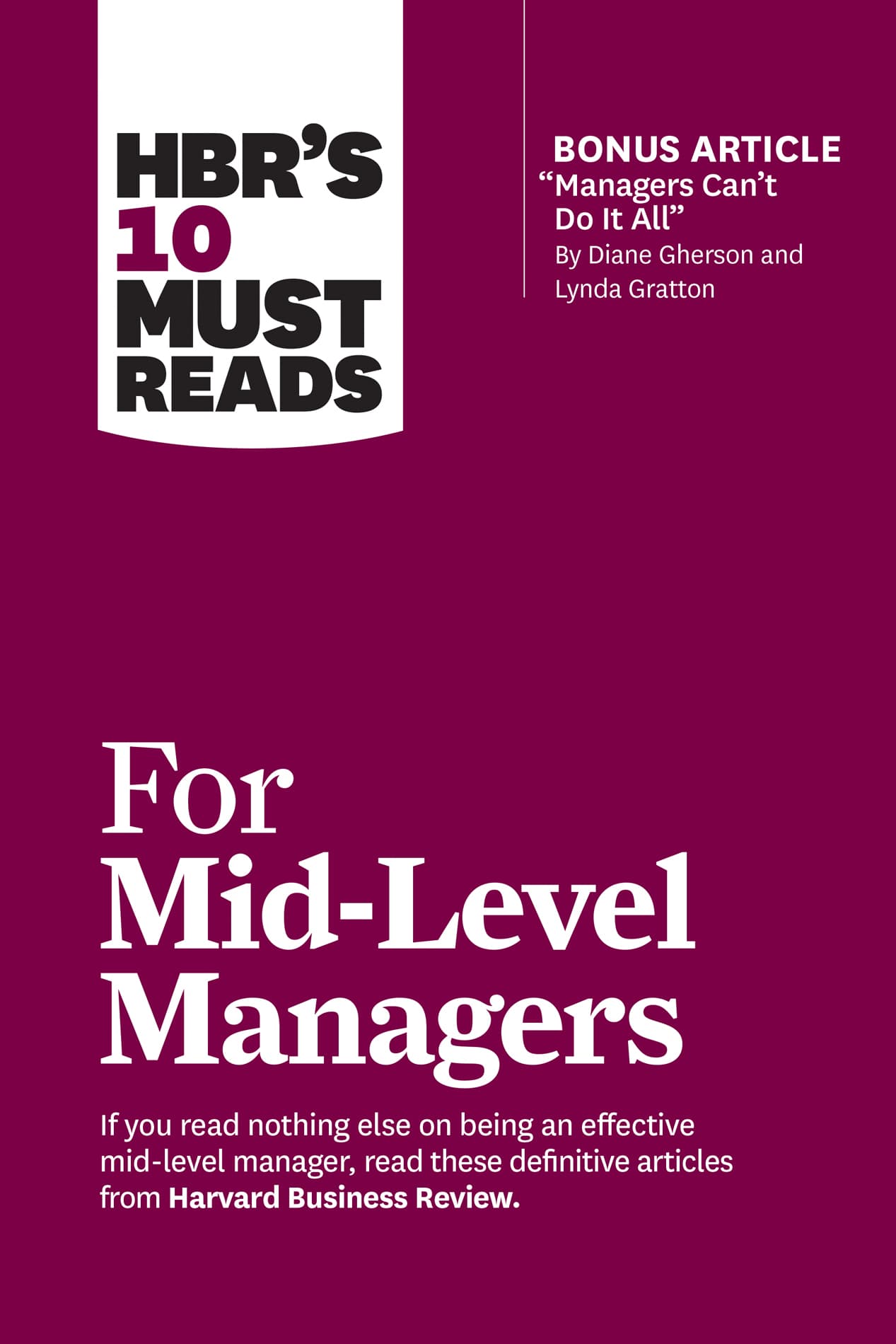 کتاب HBR’s 10 Must Reads for Mid-Level Managers (۱۰ مقاله ضروری هاروارد بیزنس برای مدیران میانی) نسخه انگلیسی PDF | هاروارد بیزنس
