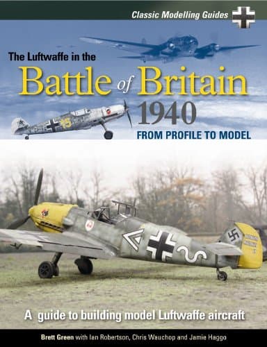 کتاب Classic Modelling Guides Vol 1: The Luftwaffe in the Battle of Britain 1940 نسخه کامل