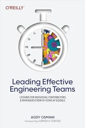و دانلود نسخه کامل کتاب زبان اصلی Leading Effective Engineering Teams | دانلود کتاب خارجی