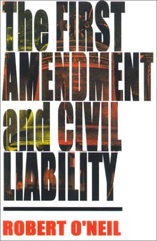 کتاب The First Amendment and Civil Liability: نسخه کامل