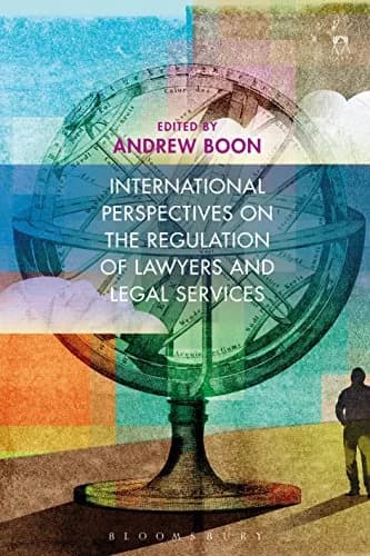 و دانلود نسخه کامل کتاب زبان اصلی International Perspectives on the Regulation of Lawyers and Legal Services 1st Edition | دانلود کتاب خارجی