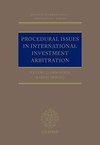 و دانلود نسخه کامل کتاب زبان اصلی Procedural Issues in International Investment Arbitration (Oxford International Arbitration Series) 1st Edition | دانلود کتاب خارجی