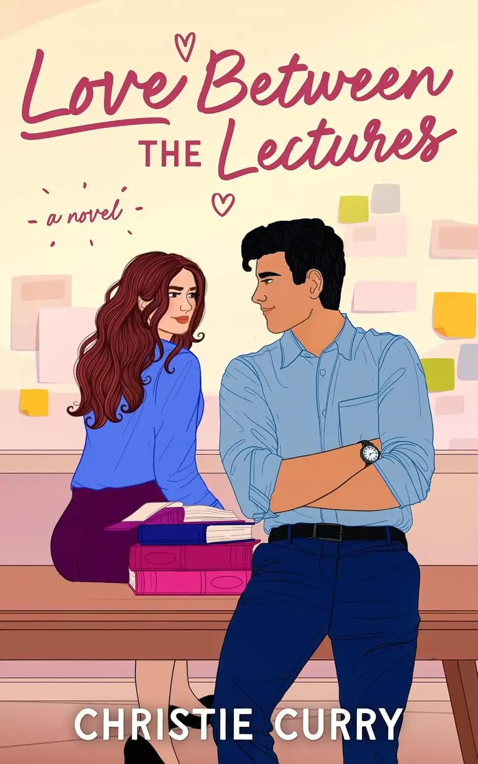 کتاب عشق میان کلاسها (Love Between the Lectures) نسخه انگلیسی PDF | کریستی کری