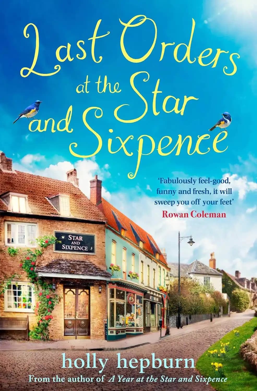 کتاب آخرین سفارشها در استار اند سیکسپنس (Last Orders at the Star and Sixpence) نسخه انگلیسی PDF | هالی هپبورن