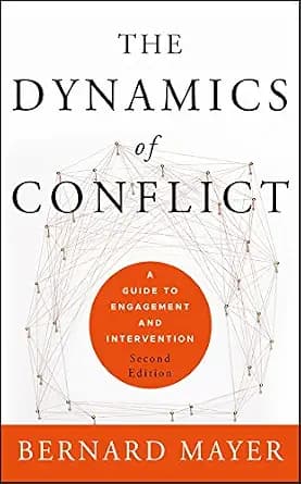 و دانلود نسخه کامل کتاب زبان اصلی The Dynamics of Conflict: A Guide to Engagement and Intervention | دانلود کتاب خارجی