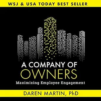 و دانلود نسخه کامل کتاب زبان اصلی A Company of Owners: Maximizing Employee Engagement | دانلود کتاب خارجی