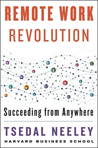 و دانلود نسخه کامل کتاب زبان اصلی Remote Work Revolution: Succeeding from Anywhere Kindle Edition | دانلود کتاب خارجی