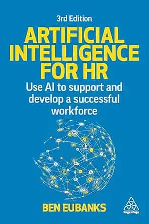 و دانلود نسخه کامل کتاب زبان اصلی Artificial Intelligence for HR: Use AI to Support and Develop a Successful Workforce | دانلود کتاب خارجی