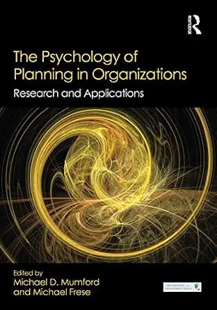 و دانلود نسخه کامل کتاب زبان اصلی The Psychology of Planning in Organizations: Research and Applications (Organization and Management Series) | دانلود کتاب خارجی