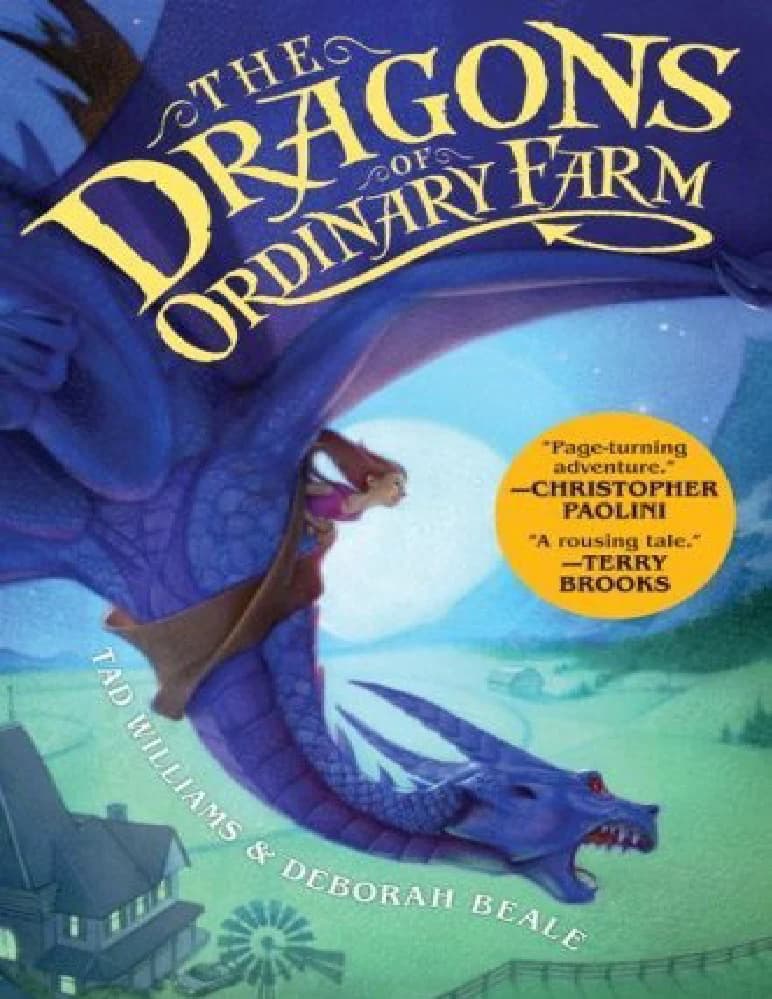 کتاب The Dragons of Ordinary Farm: Ordinary Farm Adventures, Book 1 (اژدهایان مزرعه معمولی: ماجراهای مزرعه معمولی، جلد اول) نسخه انگلیسی PDF | تد ویلیامز