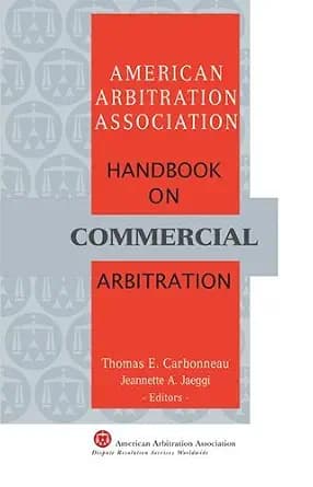 و دانلود نسخه کامل کتاب زبان اصلی AAA Handbook on Commercial Arbitration – 2nd Edition | دانلود کتاب خارجی