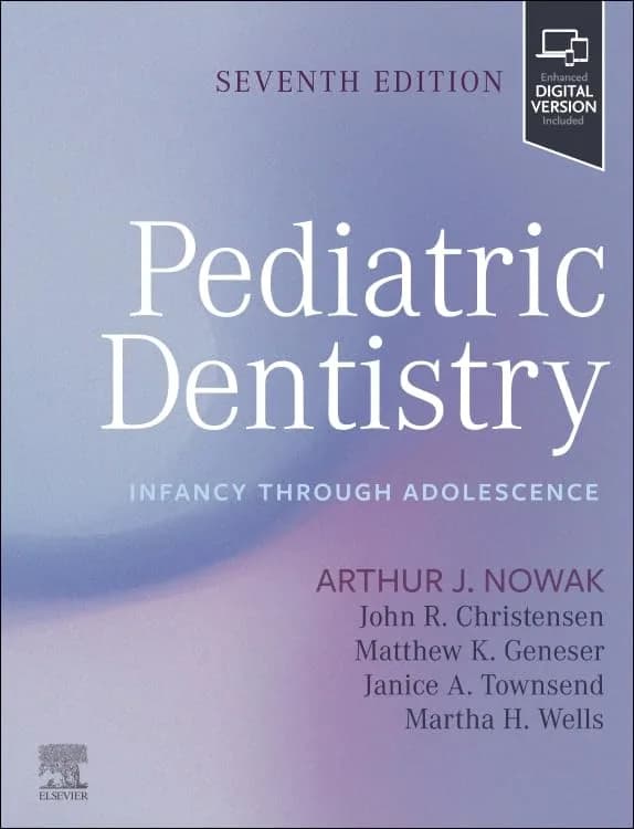 و دانلود نسخه کامل کتاب Pediatric Dentistry: Infancy through Adolescence 7th edition
