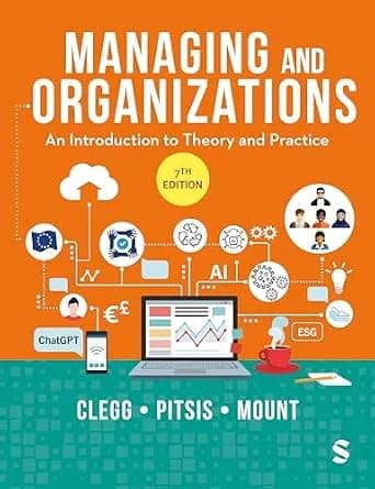 و دانلود نسخه کامل کتاب زبان اصلی Managing and Organizations: An Introduction to Theory and Practice | دانلود کتاب خارجی