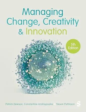 و دانلود نسخه کامل کتاب زبان اصلی Managing Change, Creativity and Innovation | دانلود کتاب خارجی