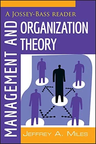 و دانلود نسخه کامل کتاب زبان اصلی Management and Organization Theory: A Jossey-Bass Reader (The Jossey-Bass Business and Management Reader Series Book 9) 1st Edition | دانلود کتاب خارجی