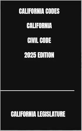 و دانلود نسخه کامل کتاب زبان اصلی CALIFORNIA CODES CALIFORNIA CIVIL CODE 2025 EDITION | دانلود کتاب خارجی