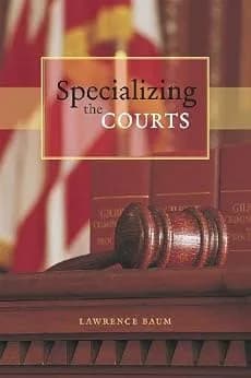 و دانلود نسخه کامل کتاب زبان اصلی Specializing the Courts (Chicago Series in Law and Society) | دانلود کتاب خارجی