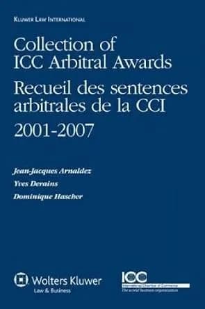 و دانلود نسخه کامل کتاب زبان اصلی Collection of ICC Arbitral Awards 2001-2007/ Receuil des sentences arbitrales de la CCI 2001-2007 | دانلود کتاب خارجی