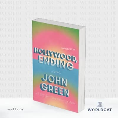 کتاب Hollywood, Ending از جان گرین
