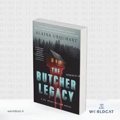 کتاب The Butcher Legacy سومین اثر از مجموعه جنایی دکتر رن مولر