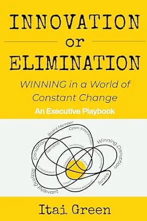 و دانلود نسخه کامل کتاب زبان اصلی Innovation or Elimination: Winning in a World of Constant Change | دانلود کتاب خارجی