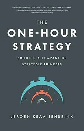 و دانلود نسخه کامل کتاب زبان اصلی The One-Hour Strategy: Building a Company of Strategic Thinkers | دانلود کتاب خارجی
