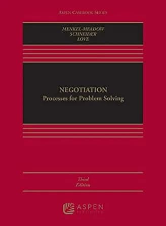 و دانلود نسخه کامل کتاب زبان اصلی Negotiation: Processes for Problem Solving (Aspen Casebook Series) | دانلود کتاب خارجی
