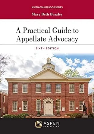 و دانلود نسخه کامل کتاب زبان اصلی A Practical Guide to Appellate Advocacy (Aspen Coursebook Series) | دانلود کتاب خارجی