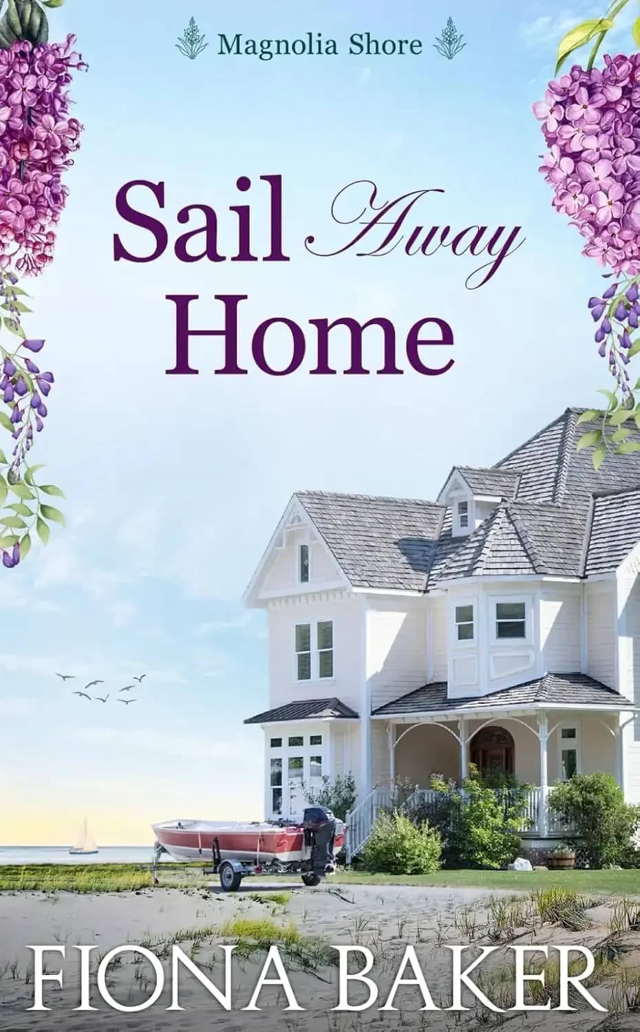 کتاب با کشتی به خانه برگرد (Sail Away Home) نسخه انگلیسی PDF | فیونا بیکر