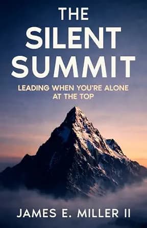 و دانلود نسخه کامل کتاب زبان اصلی The Silent Summit: Leading When You’re Alone At The Top | دانلود کتاب خارجی