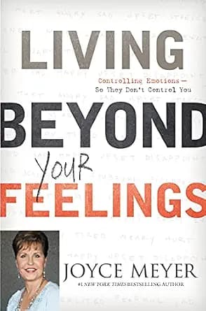 و دانلود نسخه کامل کتاب زبان اصلی Living Beyond Your Feelings: Controlling Emotions So They Don’t Control You | دانلود کتاب خارجی