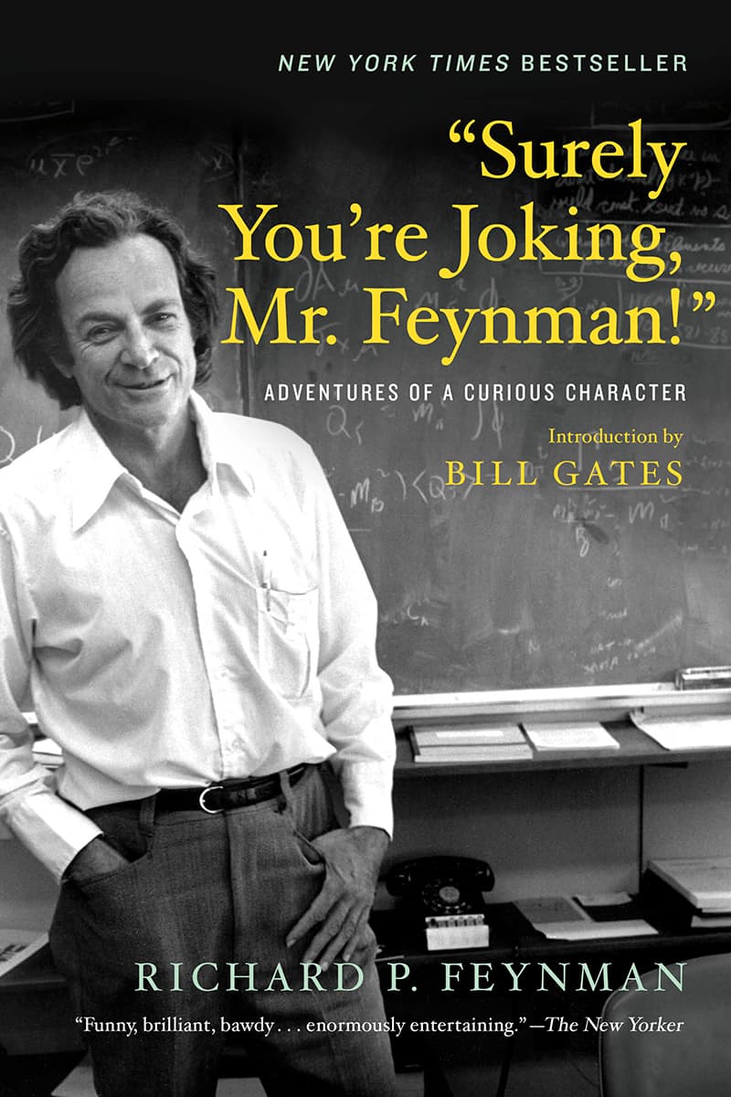 کتاب Surely You’re Joking, Mr. Feynman! (حتماً شوخی می‌کنید، آقای فاینمن! ماجراهای یک شخصیت کنجکاو) نسخه انگلیسی PDF | ریچارد پی. فاینمن