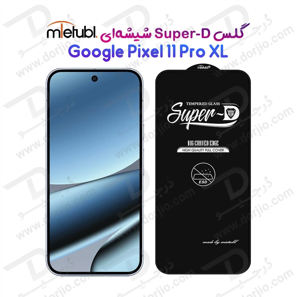 گلس Super-D شیشه ای Google Pixel 11 Pro XL مارک Mietubl