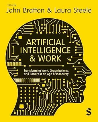 و دانلود نسخه کامل کتاب زبان اصلی Artificial Intelligence and Work: Transforming Work, Organizations, and Society in an Age of Insecurity | دانلود کتاب خارجی