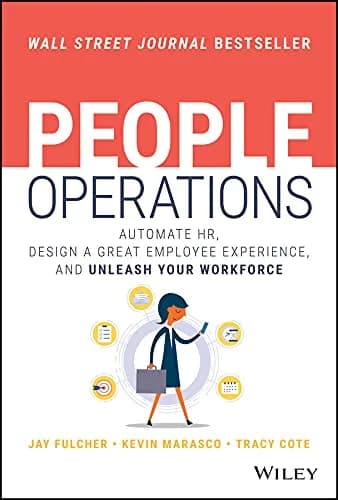 و دانلود نسخه کامل کتاب زبان اصلی People Operations: Automate HR, Design a Great Employee Experience, and Unleash Your Workforce 1st Edition | دانلود کتاب خارجی