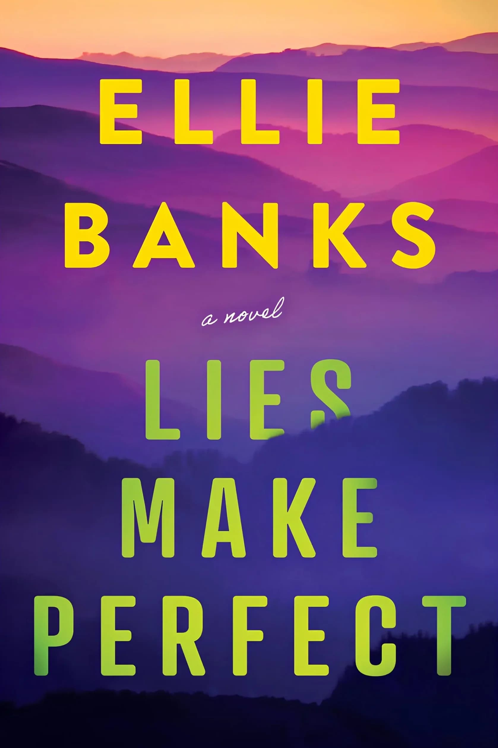 کتاب دروغها همهچیز را بینقص میکنند (Lies Make Perfect) نسخه انگلیسی PDF | الی بنکس