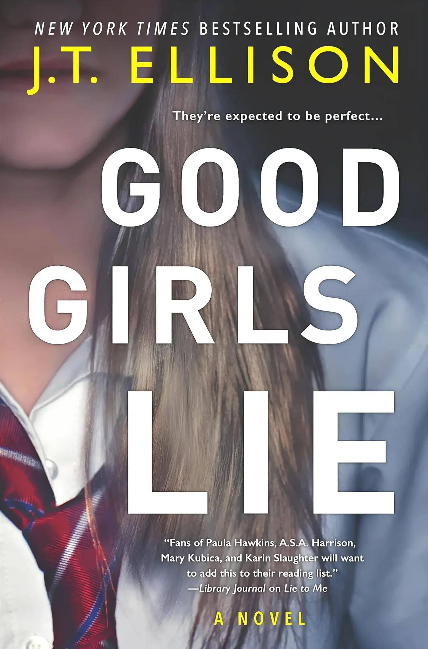 کتاب دختران خوب دروغ می‌گویند (Good Girls Lie) نسخه انگلیسی PDF | جی. تی. الیسون
