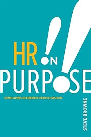 و دانلود نسخه کامل کتاب زبان اصلی HR on Purpose: Developing Deliberate People Passion | دانلود کتاب خارجی