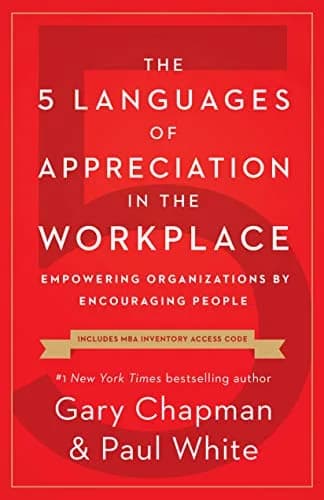 و دانلود نسخه کامل کتاب زبان اصلی The 5 Languages of Appreciation in the Workplace: Empowering Organizations by Encouraging People Kindle Edition | دانلود کتاب خارجی