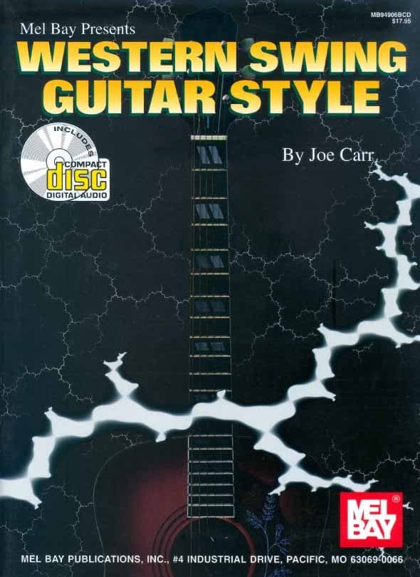 دانلود کتاب آموزش آکورد و ریتم گیتار و سبک وسترن سوئینگ PDF+CD | Joe Carr – Western Swing Guitar Style